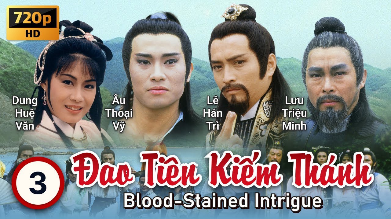 Đao Tiên Kiếm Thánh - The Blood Stained Intrigue