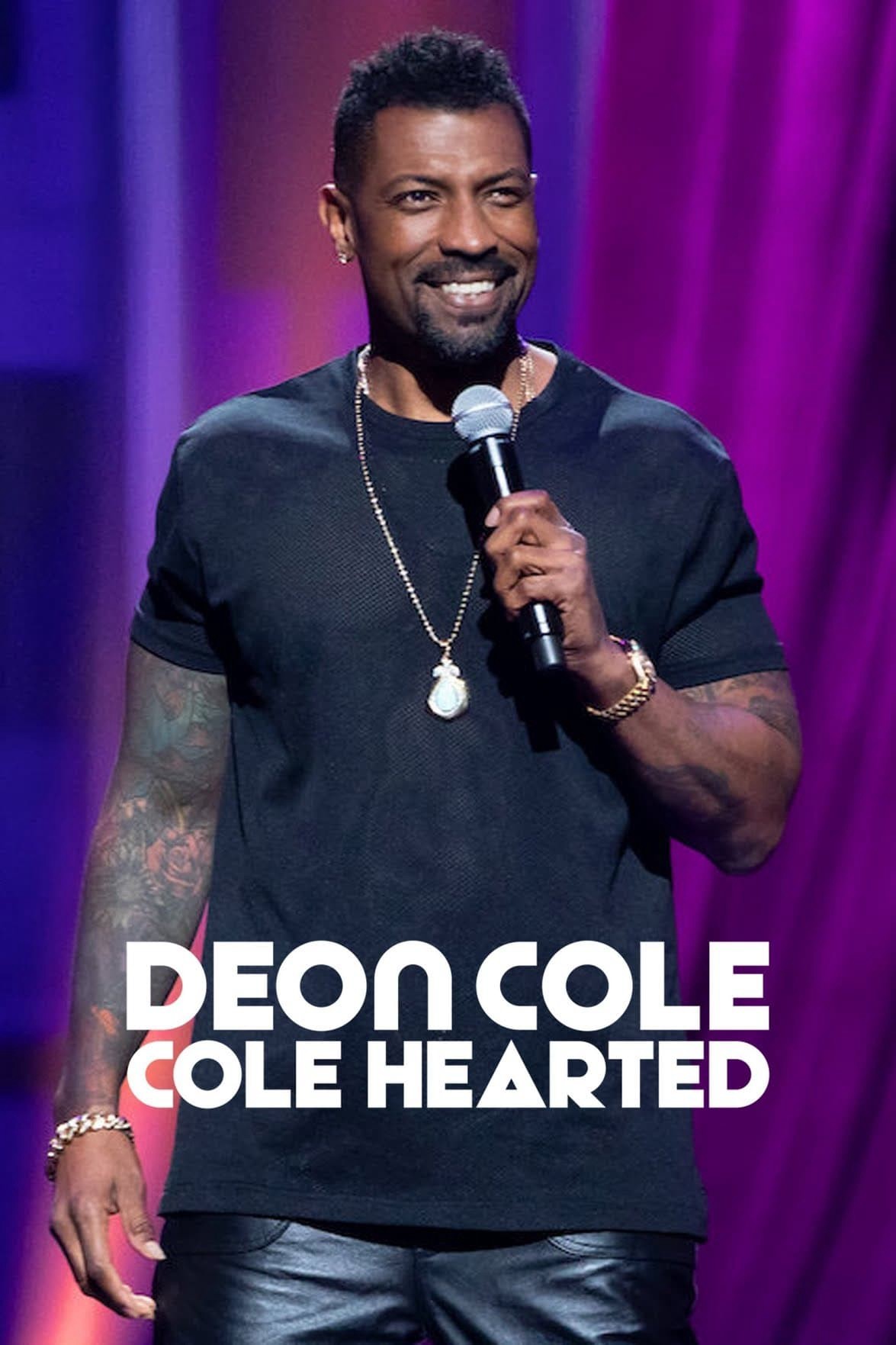 Deon Cole: Cole Hearted - Deon Cole: Cole Hearted (2019)